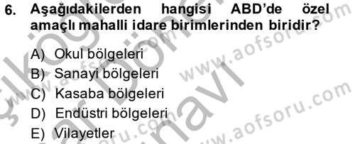 Mahalli İdareler Maliyesi Dersi 2014 - 2015 Yılı (Final) Dönem Sonu Sınav Soruları 6. Soru