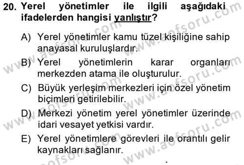 Mahalli İdareler Maliyesi Dersi 2014 - 2015 Yılı Tek Ders Sınav Soruları 20. Soru