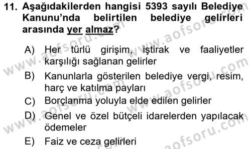 Mahalli İdareler Maliyesi Dersi 2015 - 2016 Yılı (Final) Dönem Sonu Sınav Soruları 11. Soru
