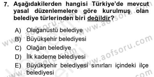 Mahalli İdareler Maliyesi Dersi 2015 - 2016 Yılı Tek Ders Sınav Soruları 7. Soru