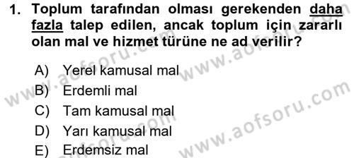Mahalli İdareler Maliyesi Dersi 2016 - 2017 Yılı 3 Ders Sınav Soruları 1. Soru