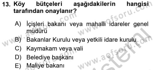 Mahalli İdareler Maliyesi Dersi 2016 - 2017 Yılı 3 Ders Sınav Soruları 13. Soru