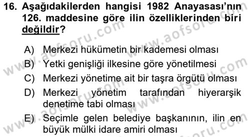 Mahalli İdareler Maliyesi Dersi 2016 - 2017 Yılı 3 Ders Sınav Soruları 16. Soru