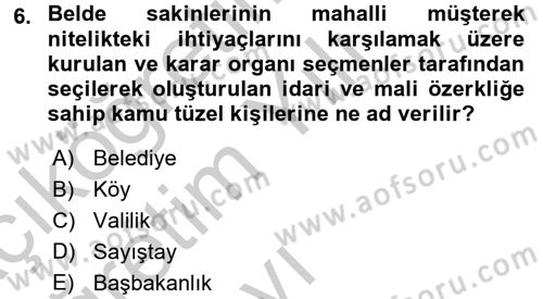 Mahalli İdareler Maliyesi Dersi 2016 - 2017 Yılı 3 Ders Sınav Soruları 6. Soru