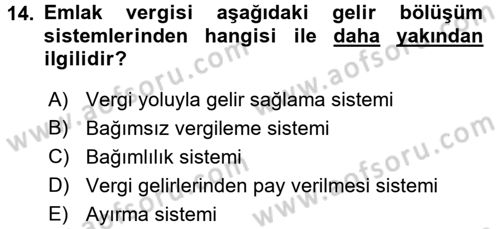 Mahalli İdareler Maliyesi Dersi 2016 - 2017 Yılı (Vize) Ara Sınav Soruları 14. Soru