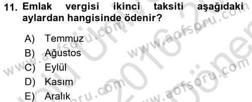 Mahalli İdareler Maliyesi Dersi 2016 - 2017 Yılı (Final) Dönem Sonu Sınav Soruları 11. Soru