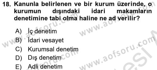 Mahalli İdareler Maliyesi Dersi 2016 - 2017 Yılı (Final) Dönem Sonu Sınav Soruları 18. Soru