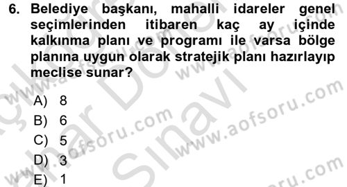 Mahalli İdareler Maliyesi Dersi 2016 - 2017 Yılı (Final) Dönem Sonu Sınav Soruları 6. Soru