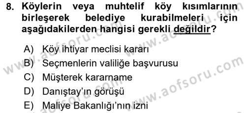 Mahalli İdareler Maliyesi Dersi 2016 - 2017 Yılı (Final) Dönem Sonu Sınav Soruları 8. Soru