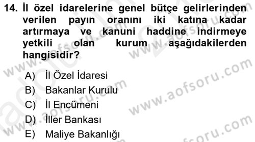 Mahalli İdareler Maliyesi Dersi 2017 - 2018 Yılı 3 Ders Sınav Soruları 14. Soru