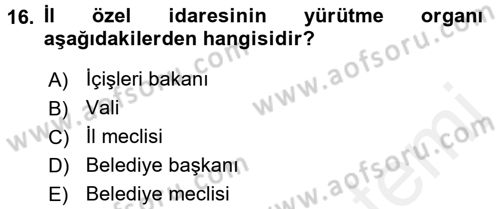Mahalli İdareler Maliyesi Dersi 2017 - 2018 Yılı 3 Ders Sınav Soruları 16. Soru