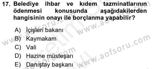 Mahalli İdareler Maliyesi Dersi 2017 - 2018 Yılı 3 Ders Sınav Soruları 17. Soru