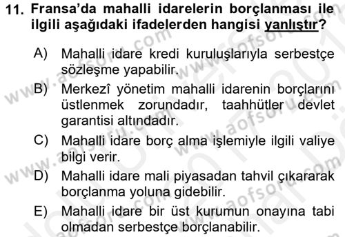 Mahalli İdareler Maliyesi Dersi 2017 - 2018 Yılı (Vize) Ara Sınav Soruları 11. Soru