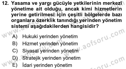 Mahalli İdareler Maliyesi Dersi 2017 - 2018 Yılı (Vize) Ara Sınav Soruları 12. Soru