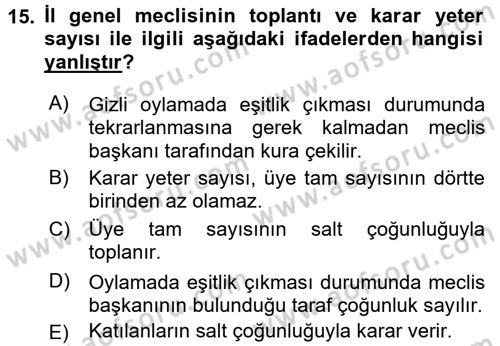 Mahalli İdareler Maliyesi Dersi 2017 - 2018 Yılı (Final) Dönem Sonu Sınav Soruları 15. Soru