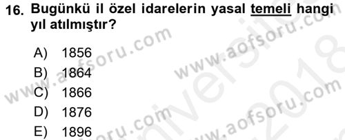 Mahalli İdareler Maliyesi Dersi 2017 - 2018 Yılı (Final) Dönem Sonu Sınav Soruları 16. Soru