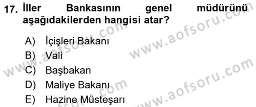 Mahalli İdareler Maliyesi Dersi 2017 - 2018 Yılı (Final) Dönem Sonu Sınav Soruları 17. Soru