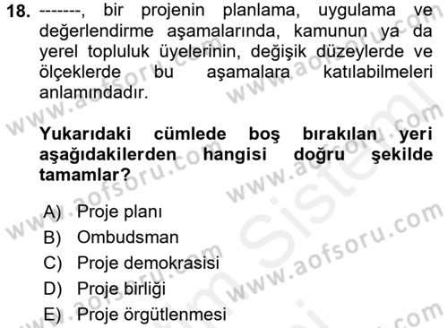Mahalli İdareler Maliyesi Dersi 2017 - 2018 Yılı (Final) Dönem Sonu Sınav Soruları 18. Soru