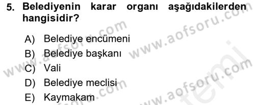 Mahalli İdareler Maliyesi Dersi 2017 - 2018 Yılı (Final) Dönem Sonu Sınav Soruları 5. Soru