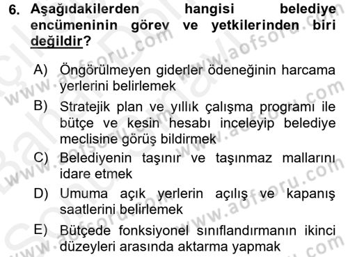 Mahalli İdareler Maliyesi Dersi 2017 - 2018 Yılı (Final) Dönem Sonu Sınav Soruları 6. Soru