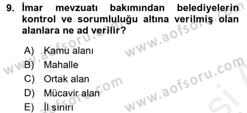 Mahalli İdareler Maliyesi Dersi 2017 - 2018 Yılı (Final) Dönem Sonu Sınav Soruları 9. Soru
