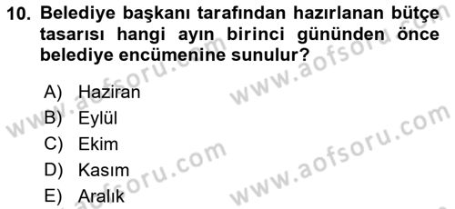 Mahalli İdareler Maliyesi Dersi 2018 - 2019 Yılı 3 Ders Sınav Soruları 10. Soru