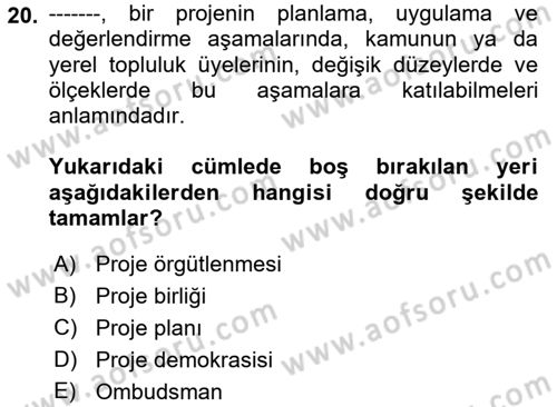 Mahalli İdareler Maliyesi Dersi 2018 - 2019 Yılı 3 Ders Sınav Soruları 20. Soru