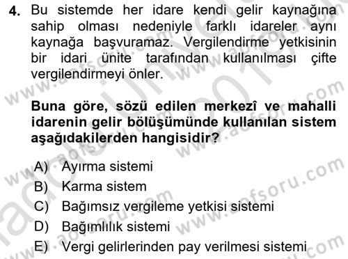 Mahalli İdareler Maliyesi Dersi 2018 - 2019 Yılı 3 Ders Sınav Soruları 4. Soru