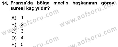 Mahalli İdareler Maliyesi Dersi 2018 - 2019 Yılı (Vize) Ara Sınav Soruları 14. Soru