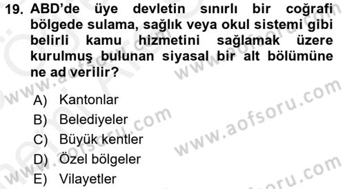 Mahalli İdareler Maliyesi Dersi 2018 - 2019 Yılı (Vize) Ara Sınav Soruları 19. Soru