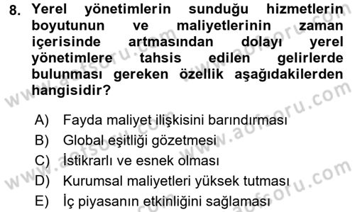 Mahalli İdareler Maliyesi Dersi 2018 - 2019 Yılı (Vize) Ara Sınav Soruları 8. Soru