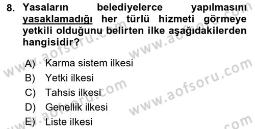 Mahalli İdareler Maliyesi Dersi 2018 - 2019 Yılı (Final) Dönem Sonu Sınav Soruları 8. Soru