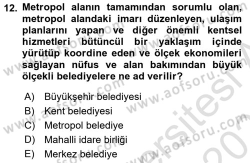 Mahalli İdareler Maliyesi Dersi 2020 - 2021 Yılı Yaz Okulu Sınav Soruları 12. Soru