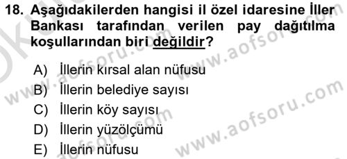 Mahalli İdareler Maliyesi Dersi 2020 - 2021 Yılı Yaz Okulu Sınav Soruları 18. Soru