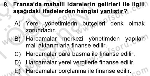 Mahalli İdareler Maliyesi Dersi 2020 - 2021 Yılı Yaz Okulu Sınav Soruları 8. Soru