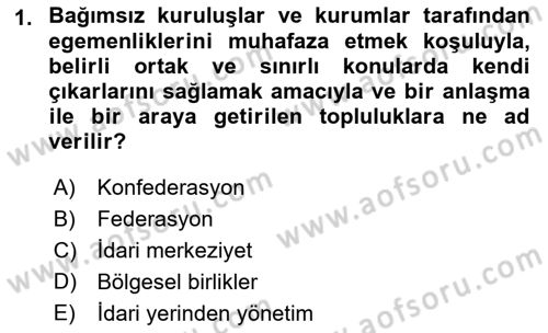 Mahalli İdareler Maliyesi Dersi 2021 - 2022 Yılı (Vize) Ara Sınav Soruları 1. Soru
