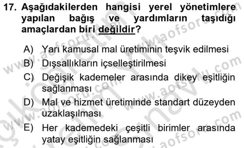 Mahalli İdareler Maliyesi Dersi 2021 - 2022 Yılı (Vize) Ara Sınav Soruları 17. Soru