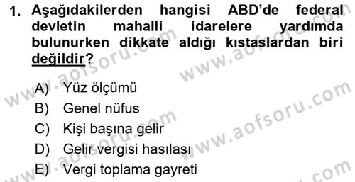 Mahalli İdareler Maliyesi Dersi 2021 - 2022 Yılı (Final) Dönem Sonu Sınav Soruları 1. Soru