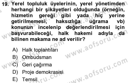 Mahalli İdareler Maliyesi Dersi 2021 - 2022 Yılı (Final) Dönem Sonu Sınav Soruları 19. Soru