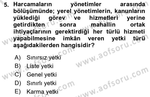 Mahalli İdareler Maliyesi Dersi 2022 - 2023 Yılı Yaz Okulu Sınav Soruları 5. Soru
