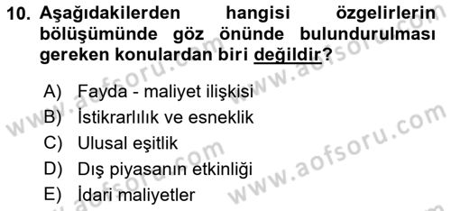 Mahalli İdareler Maliyesi Dersi 2023 - 2024 Yılı (Vize) Ara Sınav Soruları 10. Soru