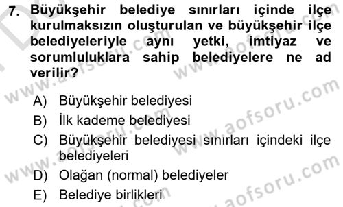 Mahalli İdareler Maliyesi Dersi 2023 - 2024 Yılı (Final) Dönem Sonu Sınav Soruları 7. Soru