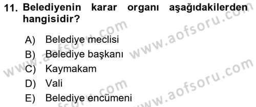 Mahalli İdareler Maliyesi Dersi 2023 - 2024 Yılı Yaz Okulu Sınav Soruları 11. Soru