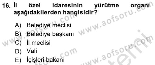 Mahalli İdareler Maliyesi Dersi 2023 - 2024 Yılı Yaz Okulu Sınav Soruları 16. Soru