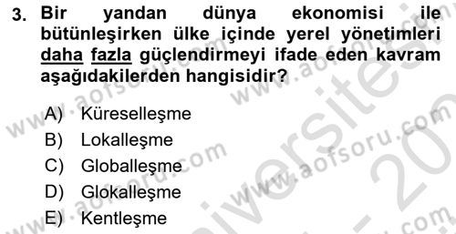 Mahalli İdareler Maliyesi Dersi 2024 - 2025 Yılı (Vize) Ara Sınav Soruları 3. Soru
