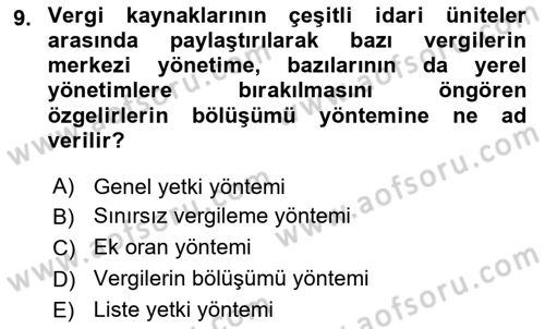 Mahalli İdareler Maliyesi Dersi 2024 - 2025 Yılı (Vize) Ara Sınav Soruları 9. Soru