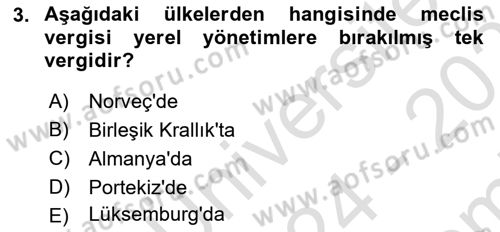 Mahalli İdareler Maliyesi Dersi 2024 - 2025 Yılı (Final) Dönem Sonu Sınav Soruları 3. Soru