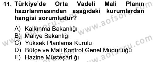 Kamu Mali Yönetimi Dersi 2012 - 2013 Yılı (Vize) Ara Sınav Soruları 11. Soru