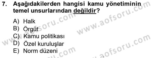 Kamu Mali Yönetimi Dersi 2012 - 2013 Yılı (Vize) Ara Sınav Soruları 7. Soru