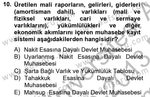 Kamu Mali Yönetimi Dersi 2012 - 2013 Yılı (Final) Dönem Sonu Sınav Soruları 10. Soru